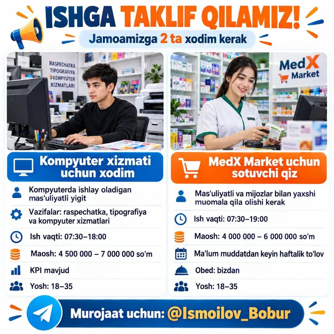 Kompyuterda ishlay oladigan mas’uliyatli yigit kerak