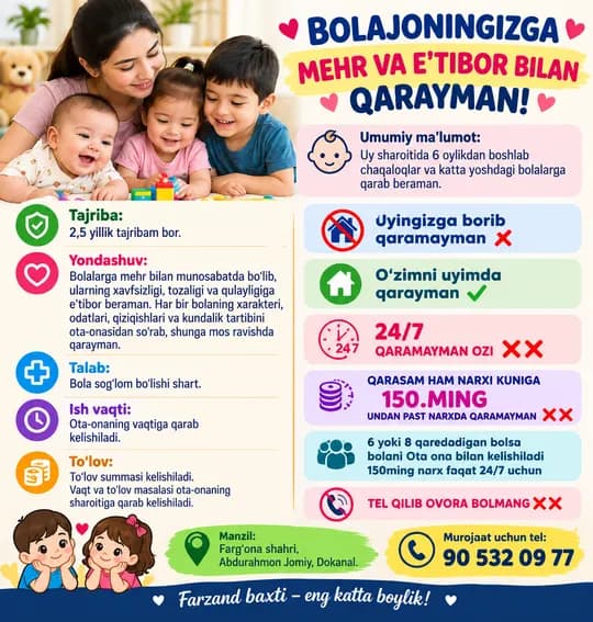 Oz uyimda Bolajoningizni qarayman